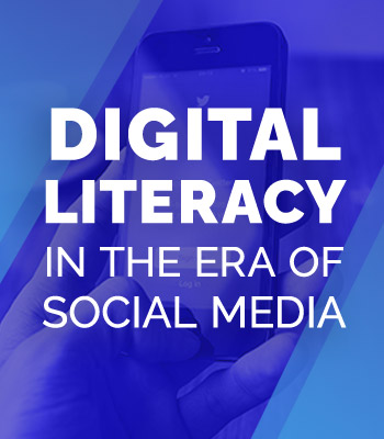 Image for event: Digital Literacy in the Era of Social Media