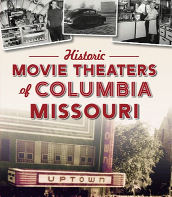 Image for event: Historic Movie Theaters of Columbia