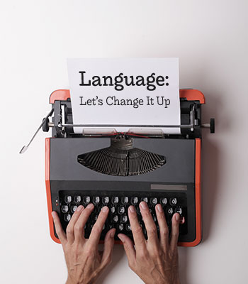 Image for event: Language: Let's Change It Up