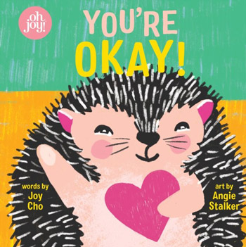 Image for event: &quot;You&rsquo;re OKAY!&quot; Read-Aloud